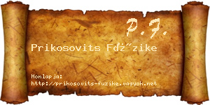 Prikosovits Füzike névjegykártya